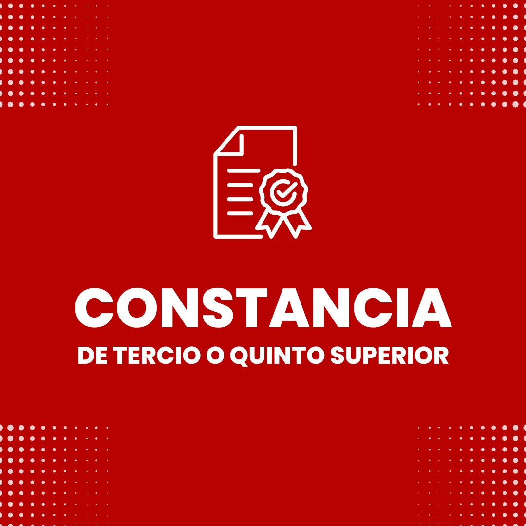 Constancia de tercio o quinto superior